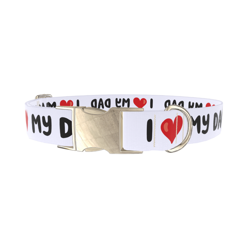 I Love My Dad Dog Collar